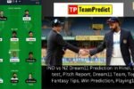 IND vs NZ Dream11 Prediction in Hindi, 2nd test, Pitch Report, Dream11 Team, Top Fantasy Tips, Win Prediction, Playing11