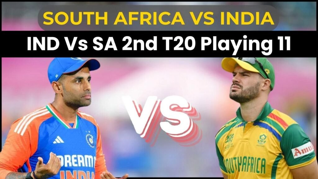 IND Vs SA 2nd T20 Playing 11 में हुआ बदलाव, दूसरे मैच में अक्षर की जगह यह खिलाड़ी खेलेगा प्लेइंग 11 में